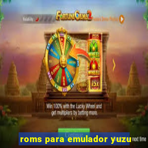 roms para emulador yuzu